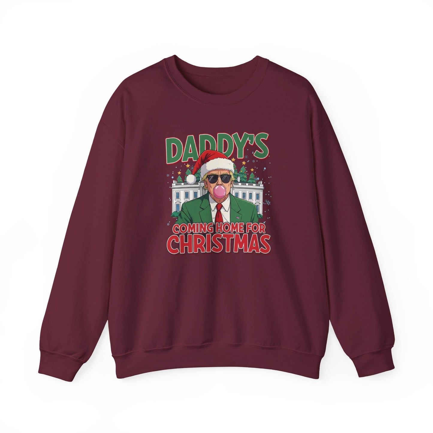 Daddy's Coming Home for Christmas Crewneck Sweater — Trump Holiday Design