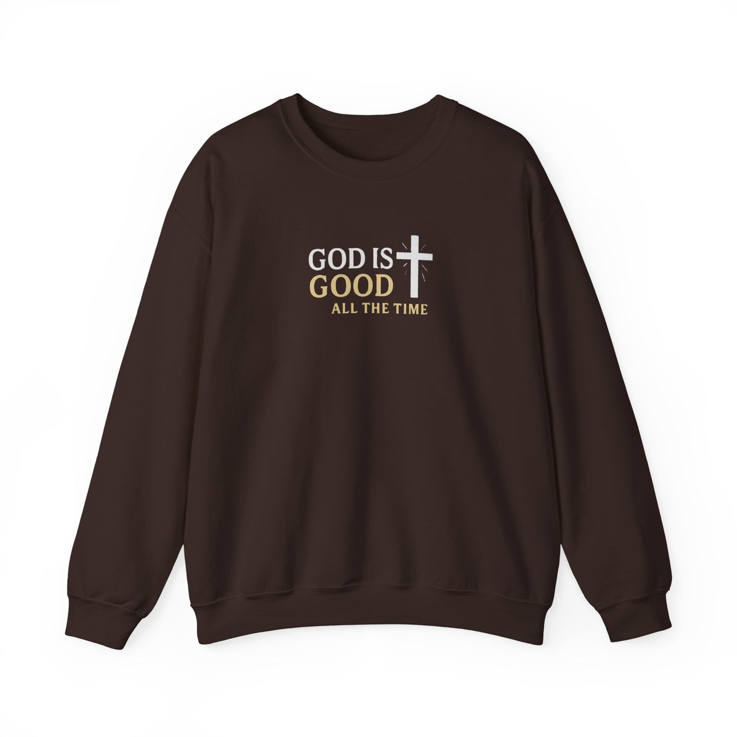 God is Good Crewneck Sweatshirt — Faith Pullover