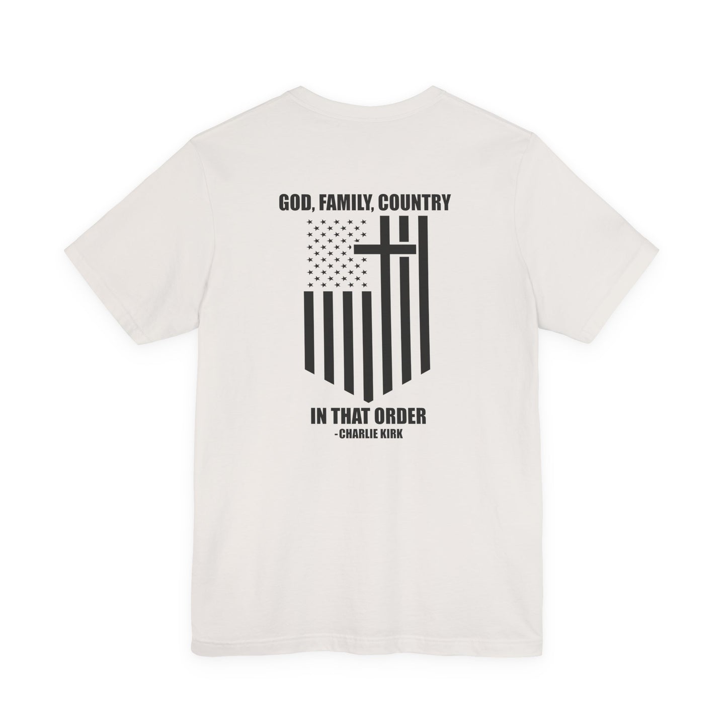 God, Family, Country Charlie Kirk Tee