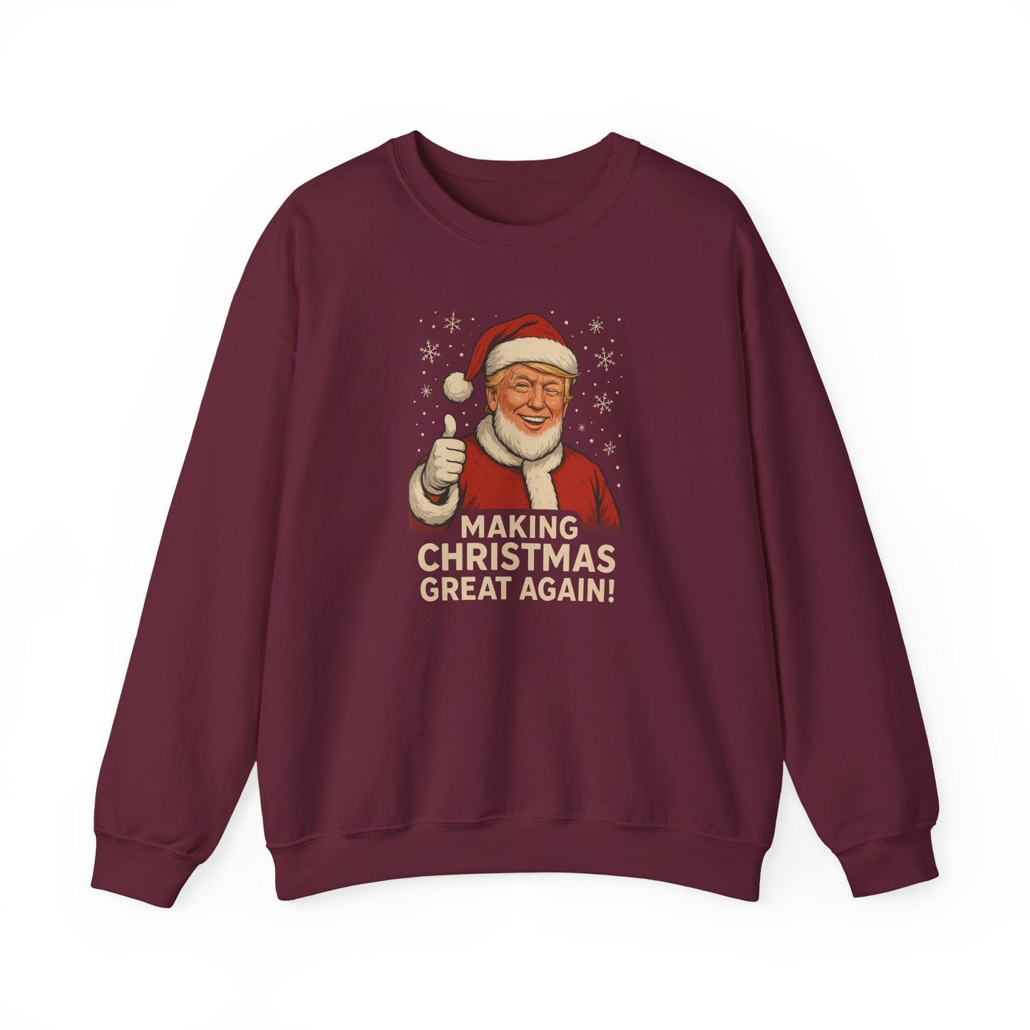 Making Christmas Great Again Sweatshirt – Funny Santa Holiday Crewneck • Patriotic Christmas Gift