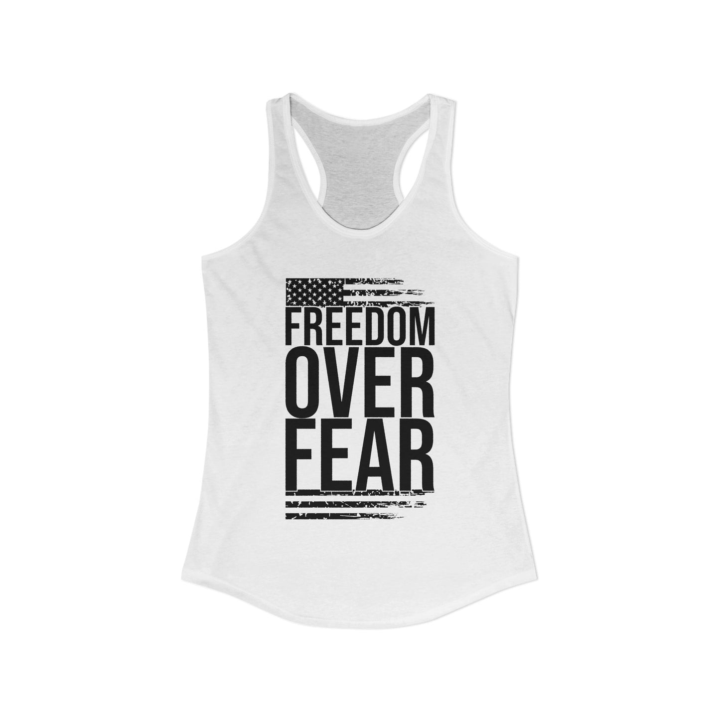 Freedom Over Fear Tank