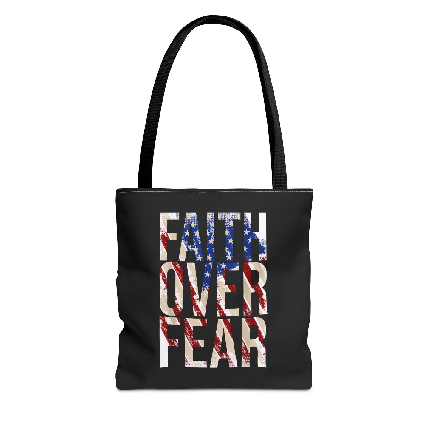 Faith Over Fear Tote Bag | Christian Faith Patriotic