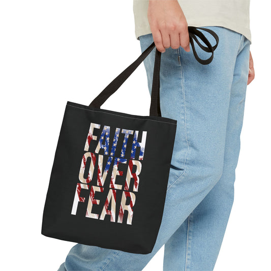 Faith Over Fear Tote Bag | Christian Faith Patriotic