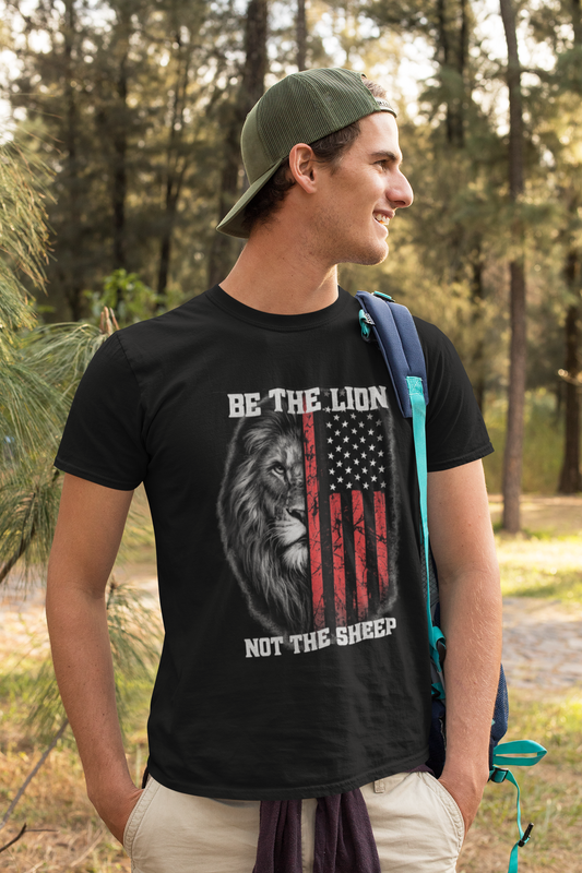 Be The Lion Not The Sheep T-Shirt — American Flag Lion Graphic