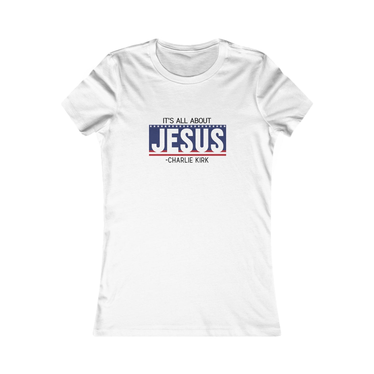 It's All About Jesus Fitted Tee