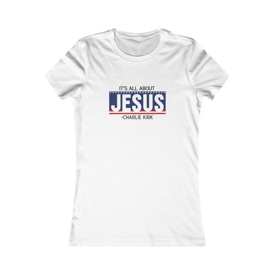 It's All About Jesus Fitted Tee