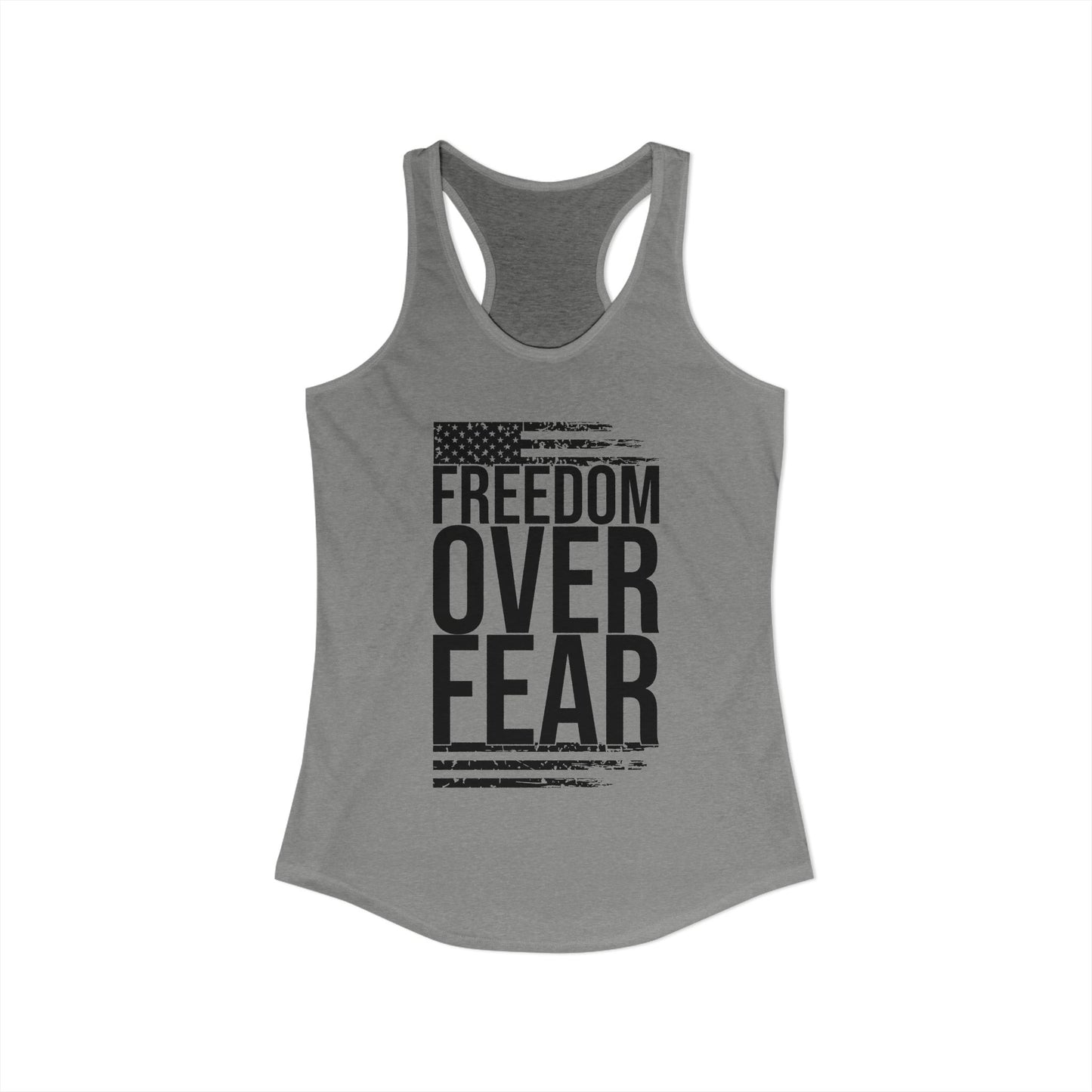 Freedom Over Fear Tank