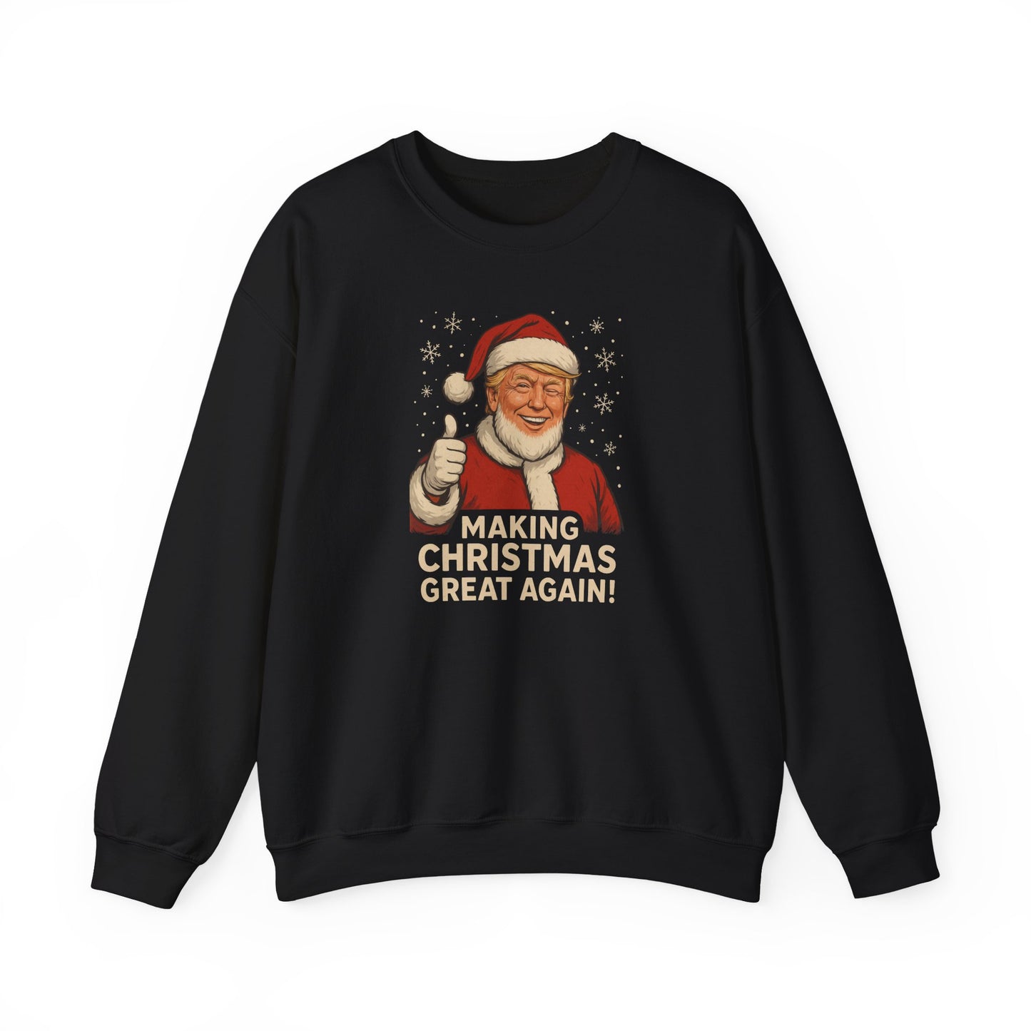Making Christmas Great Again Sweatshirt – Funny Santa Holiday Crewneck • Patriotic Christmas Gift
