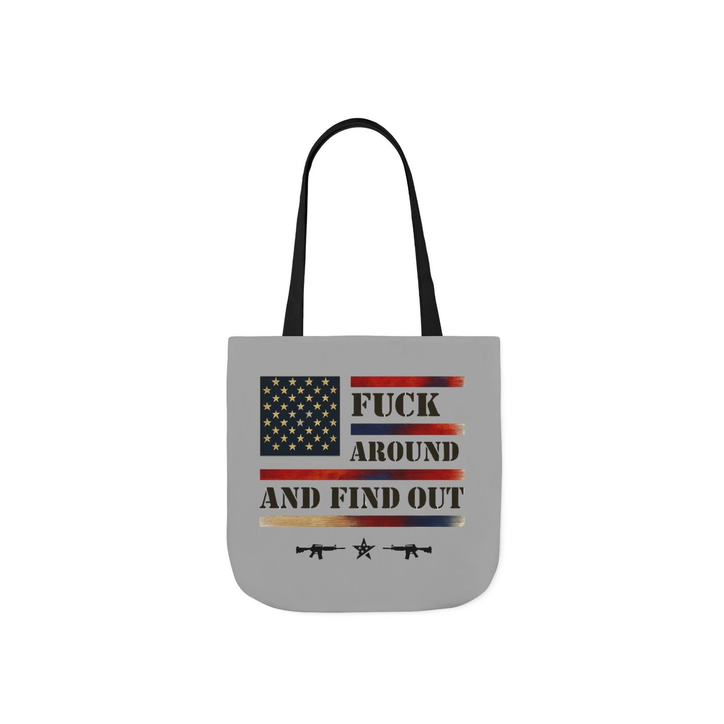 F*ck Around and Find Out Canvas Tote Bag — Bold Statement Tote for Everyday Use