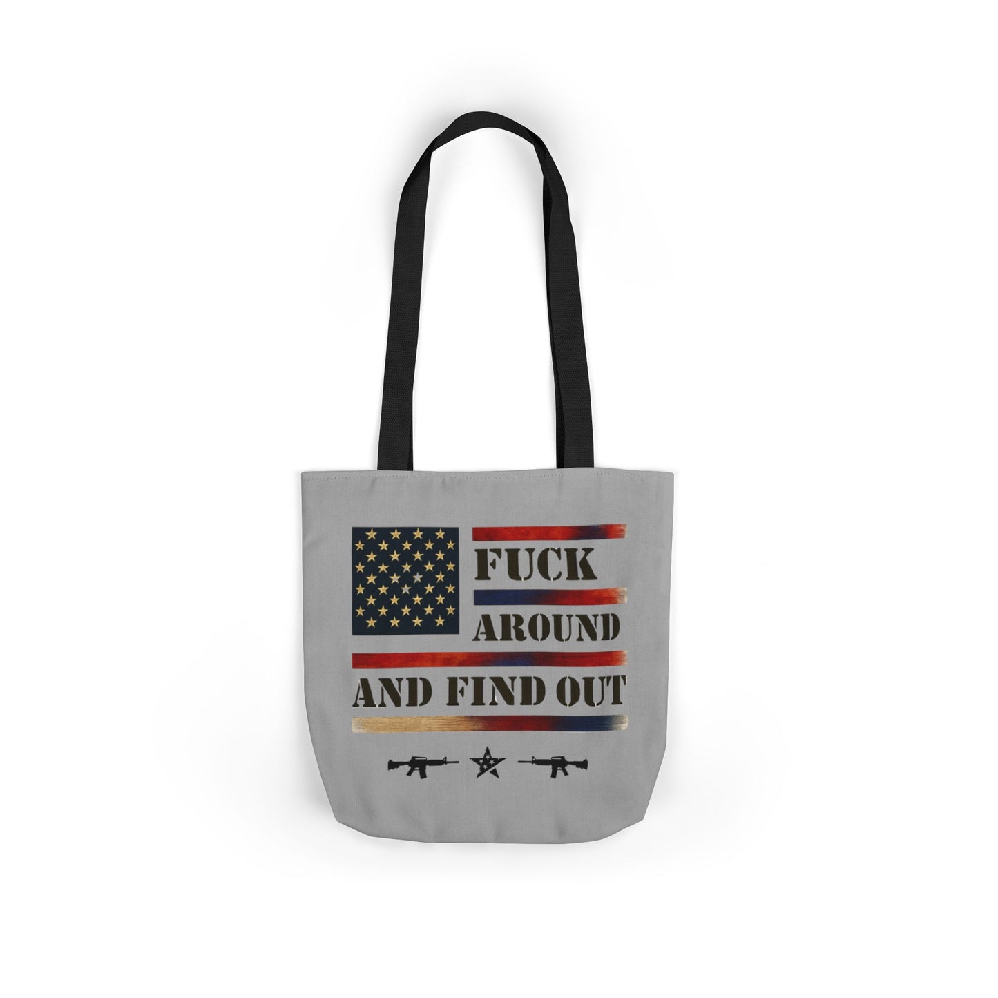 F*ck Around and Find Out Canvas Tote Bag — Bold Statement Tote for Everyday Use