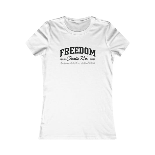Freedom Charlie Kirk Fitted Tee