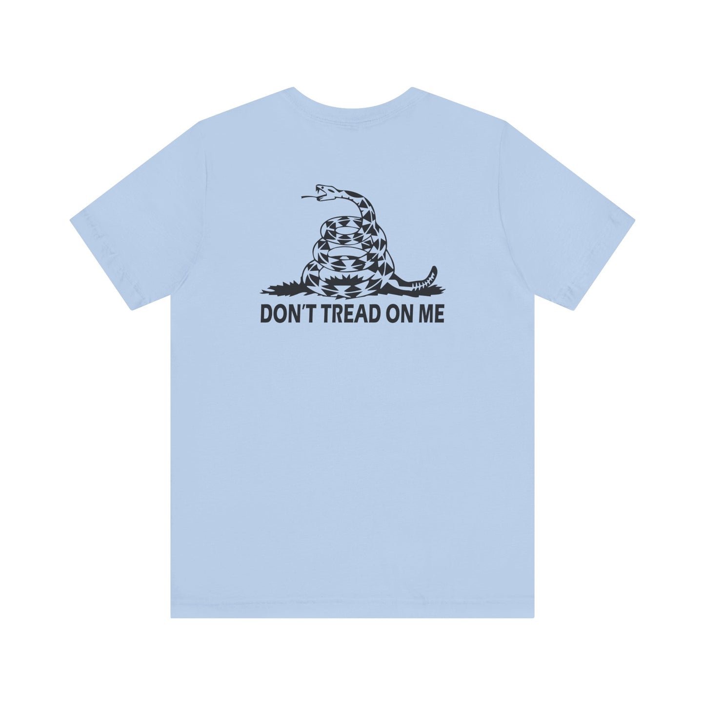 Don't Tread on Me Tee