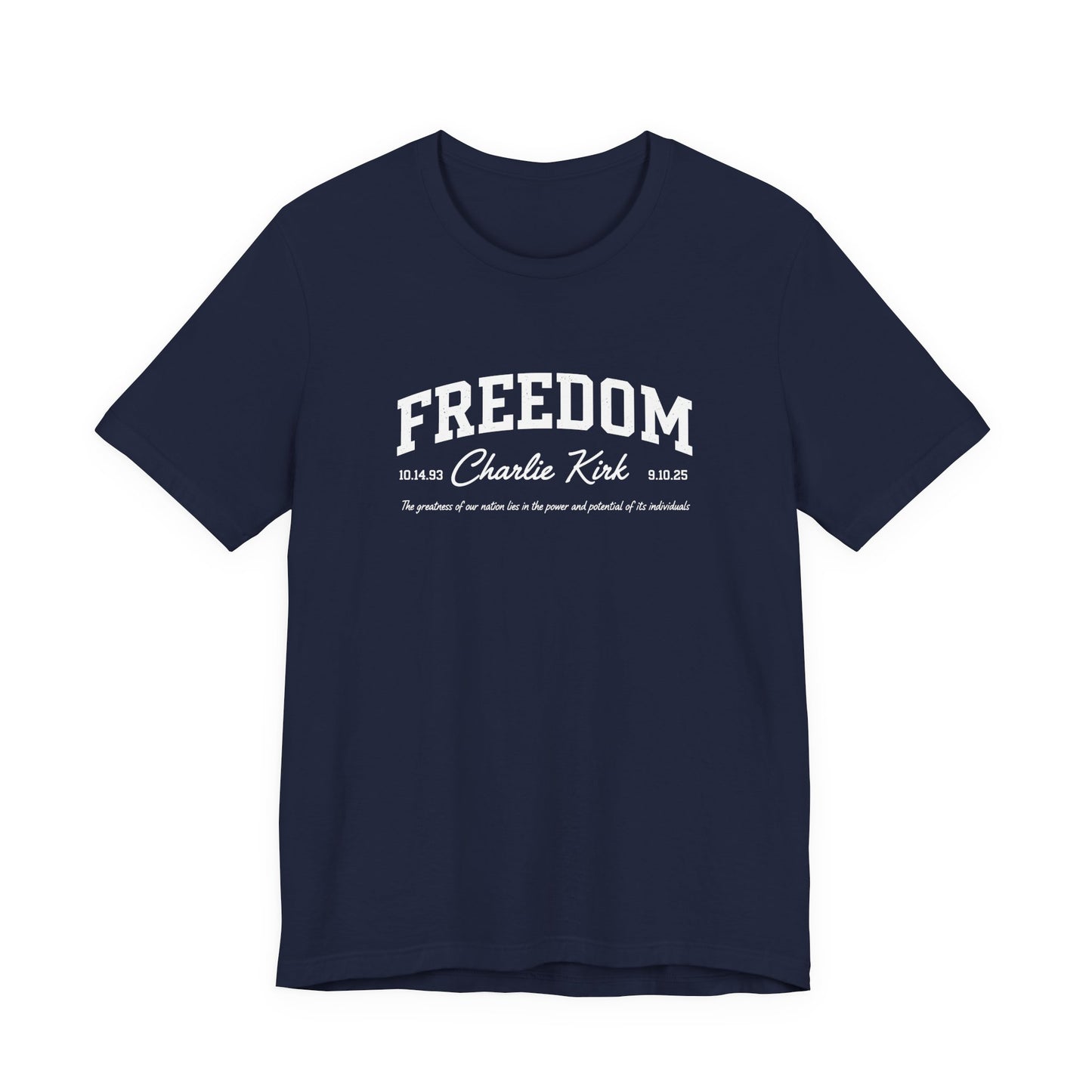 Freedom Charlie Kirk Tee