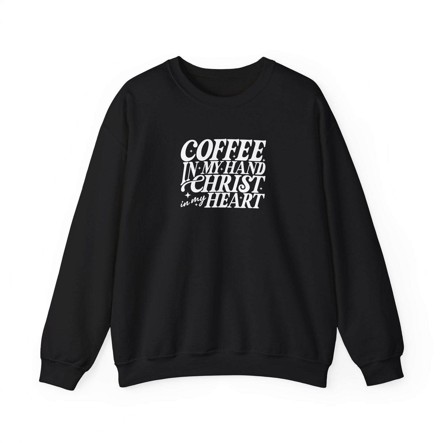 Coffee in My Hand, Christ in My Heart | Christian Cozy Crewneck Sweatshirt | Faith Apparel | Inspirational Gift for Women