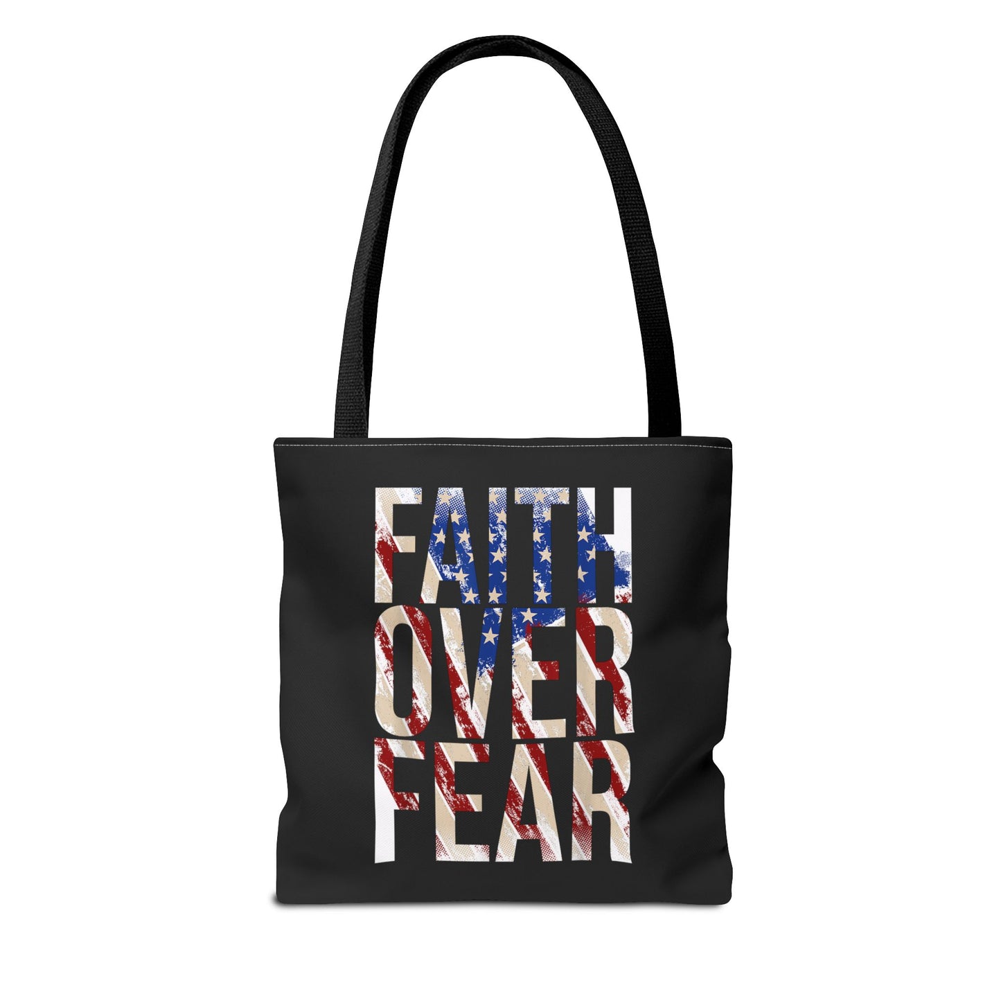 Faith Over Fear Tote Bag | Christian Faith Patriotic