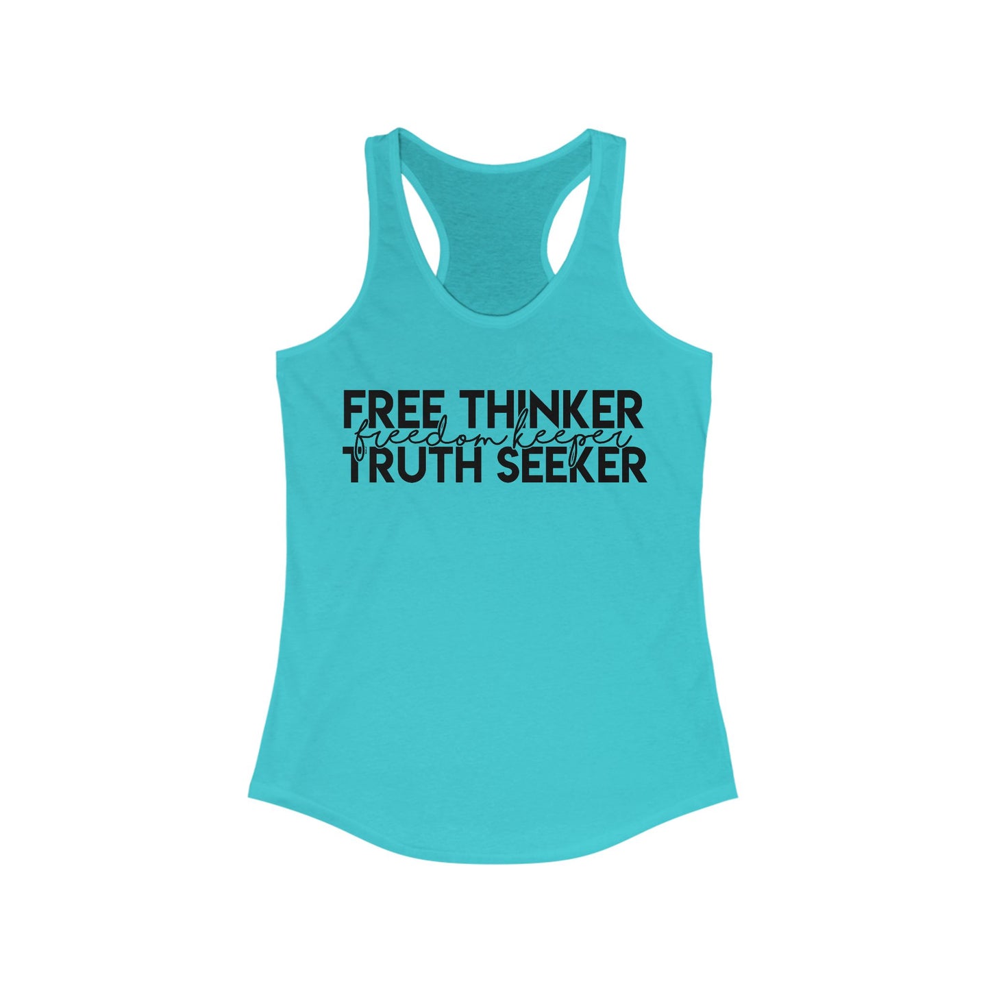 Free Thinker, Truth Seeker Tank