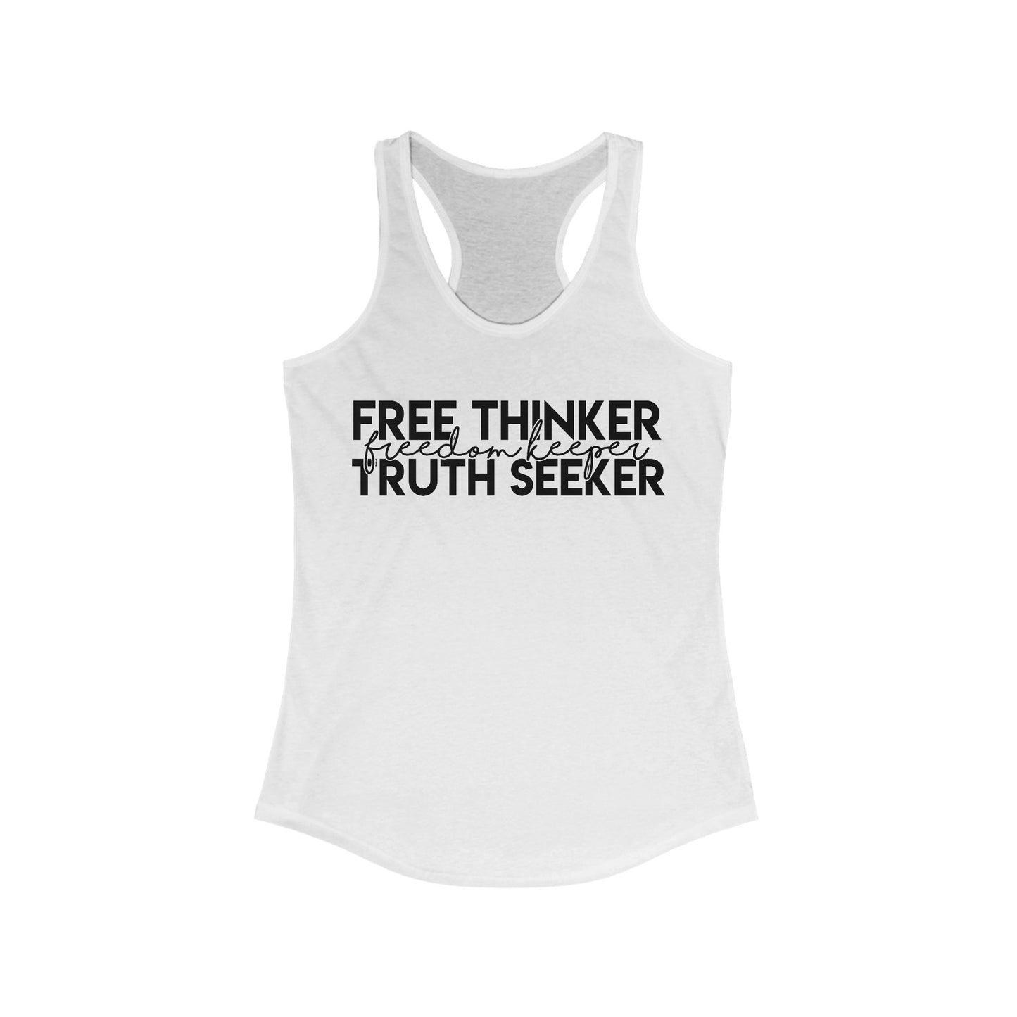 Free Thinker, Truth Seeker Tank