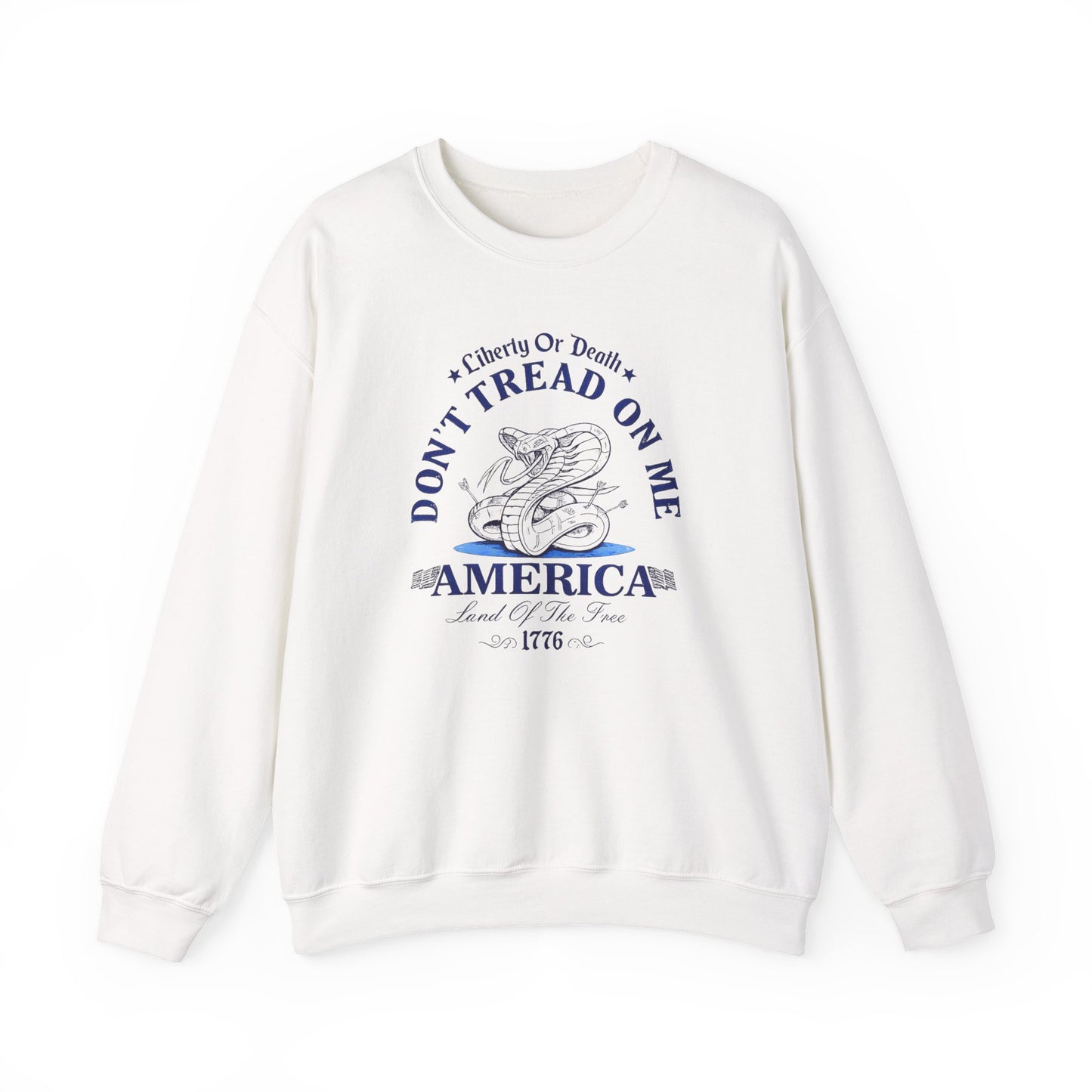 Don't Tread On Me America Sweatshirt — Patriotic Gadsden Snake Crewneck