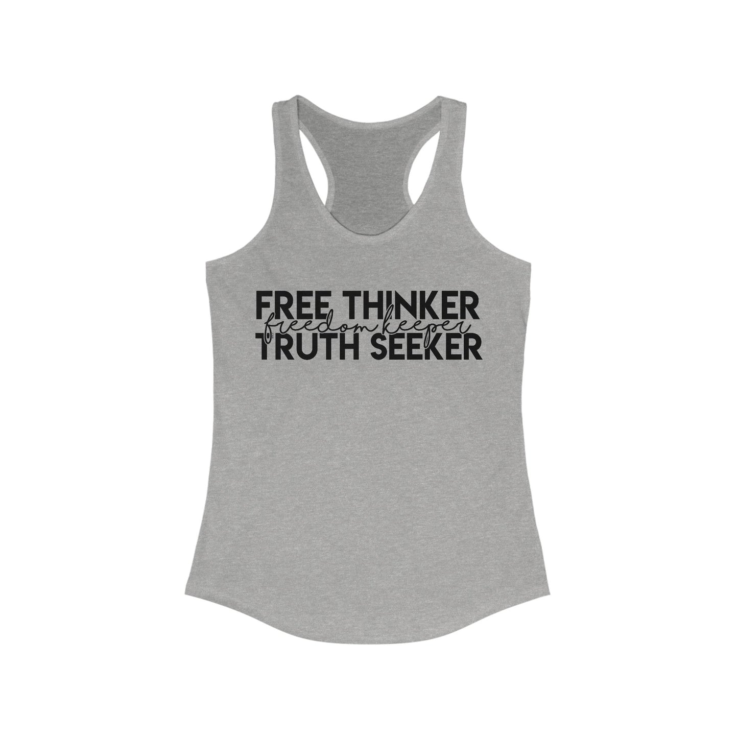 Free Thinker, Truth Seeker Tank