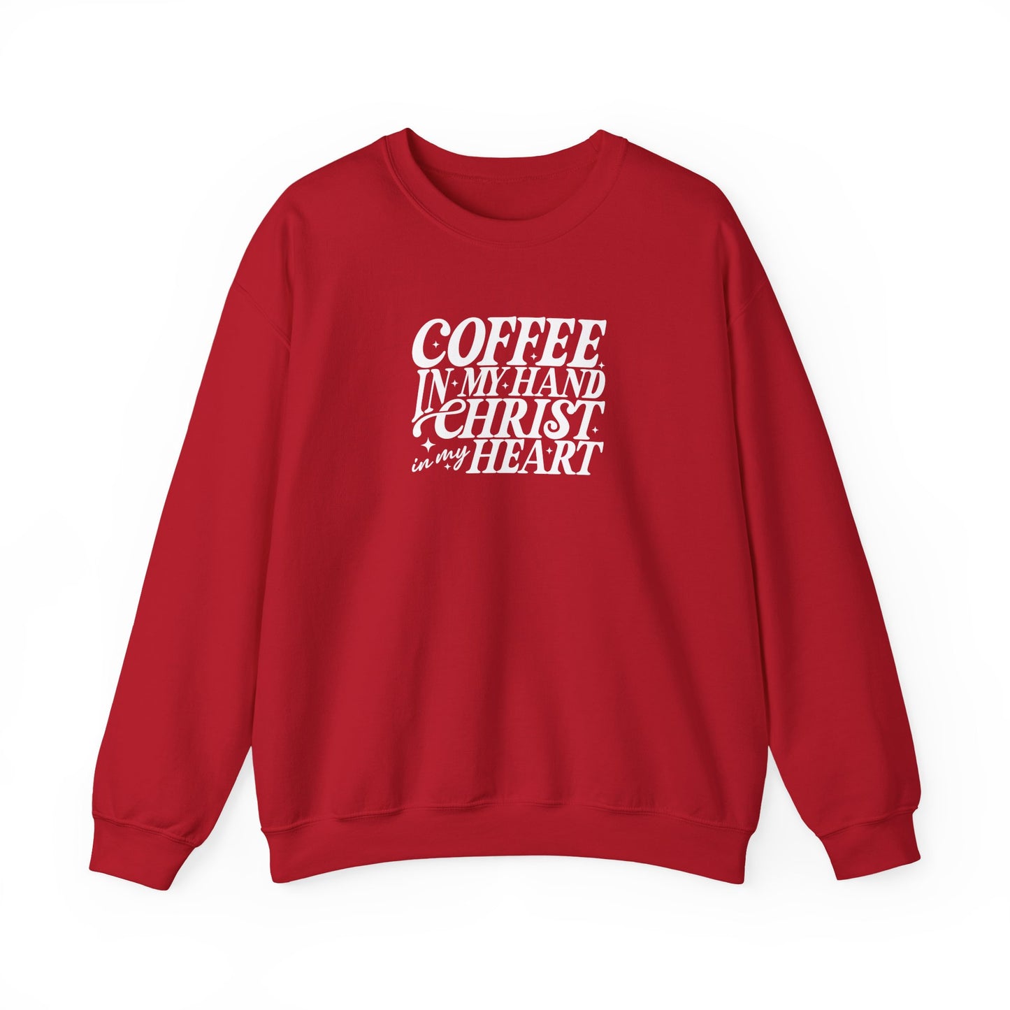 Coffee in My Hand, Christ in My Heart | Christian Cozy Crewneck Sweatshirt | Faith Apparel | Inspirational Gift for Women