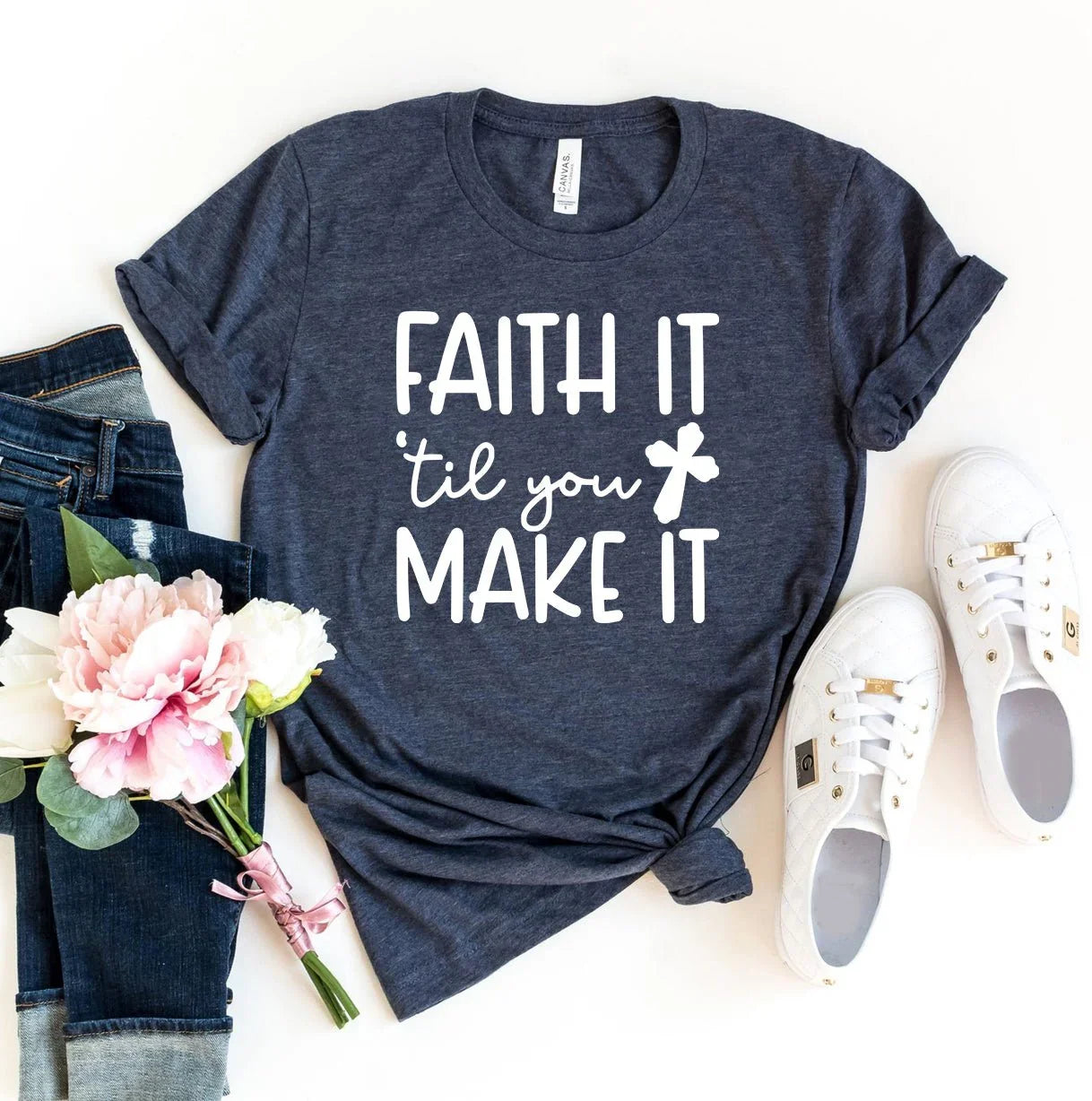 Faith It Till You Make It T-shirt - LiberTees for All