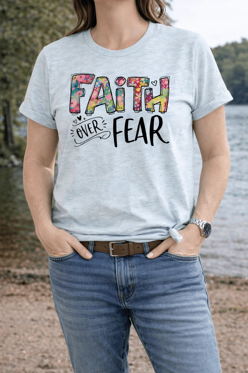Faith Over Fear T-shirt - LiberTees for All
