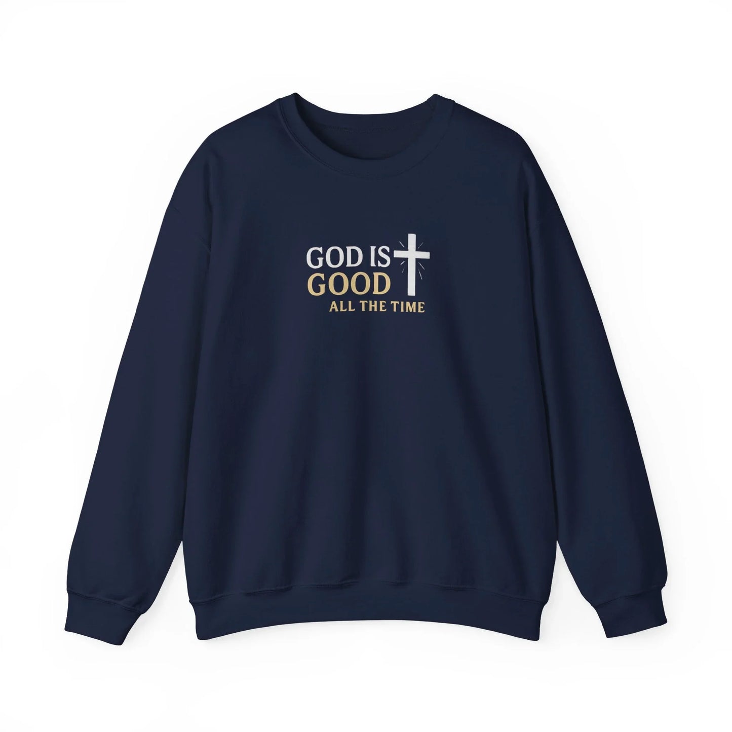God is Good Crewneck Sweatshirt — Faith Pullover - LiberTees for All