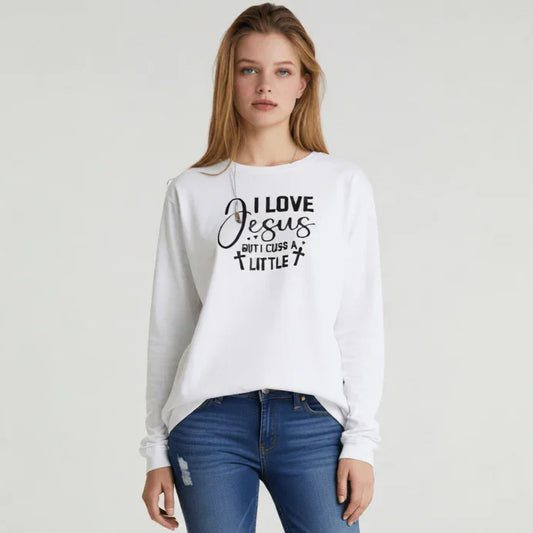 I Love Jesus But I Cuss a Little — Long Sleeve Tee - LiberTees for All