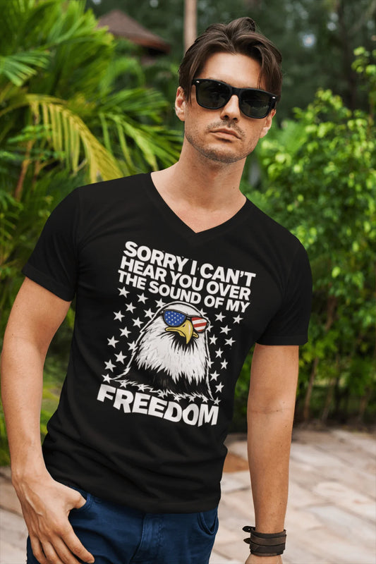 Patriotic Freedom Eagle V - Neck Tee — "Sorry I Can't Hear You Over The Sound Of My Freedom" - LiberTees for All
