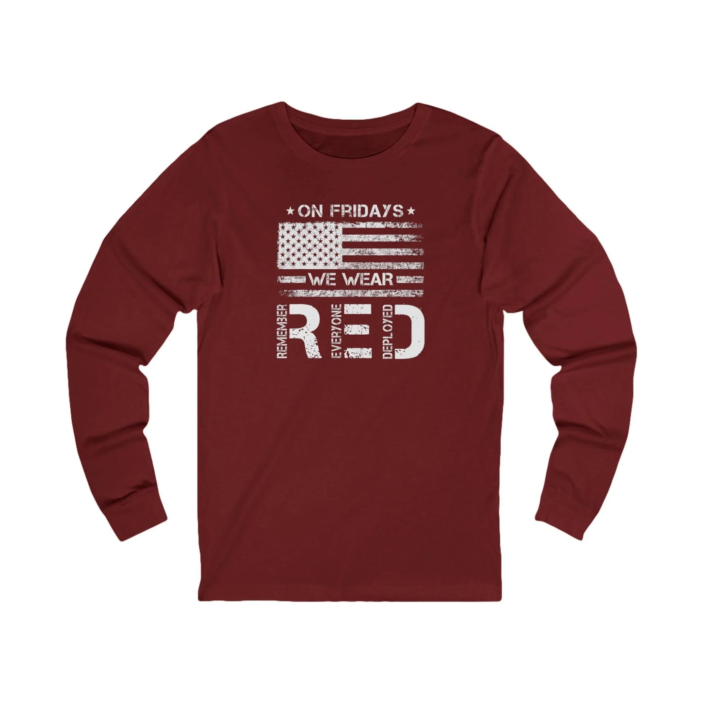 Remember Everyone Deployed "On Fridays We Wear Red" Long Sleeve Tee - LiberTees for All