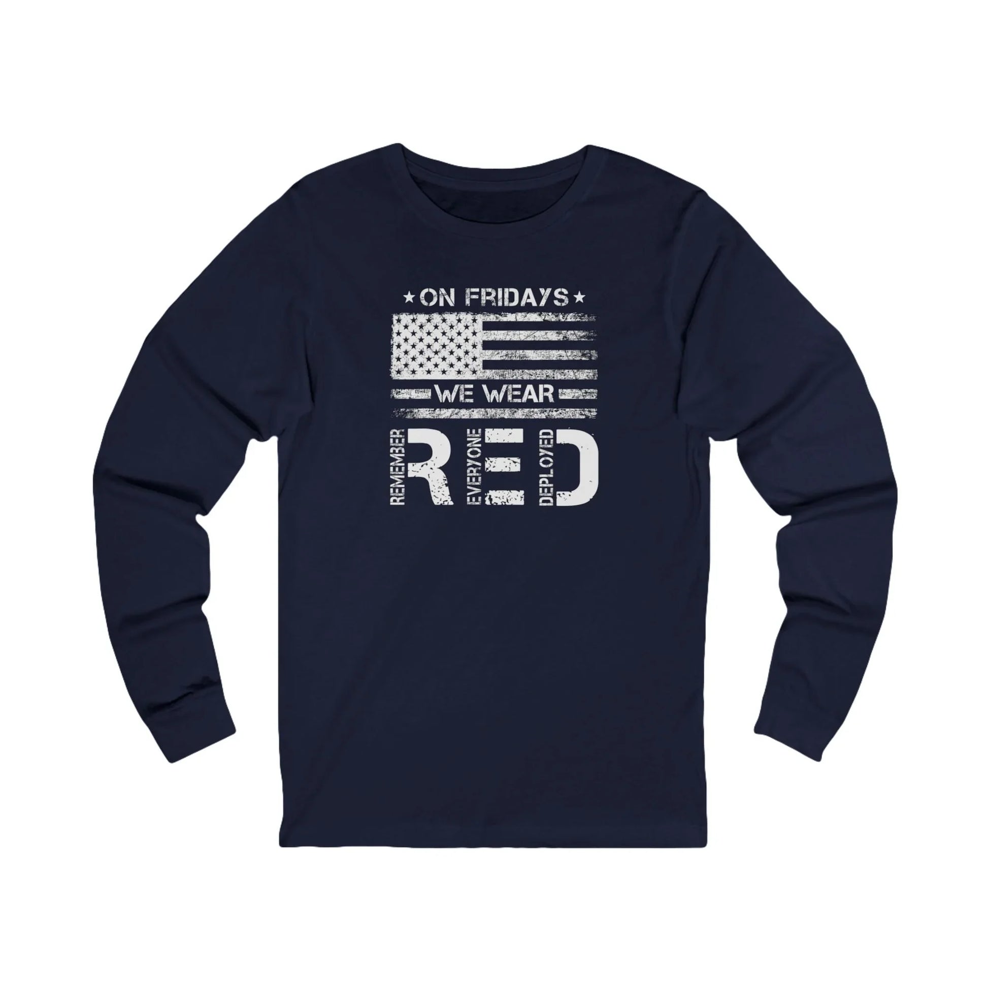 Remember Everyone Deployed "On Fridays We Wear Red" Long Sleeve Tee - LiberTees for All