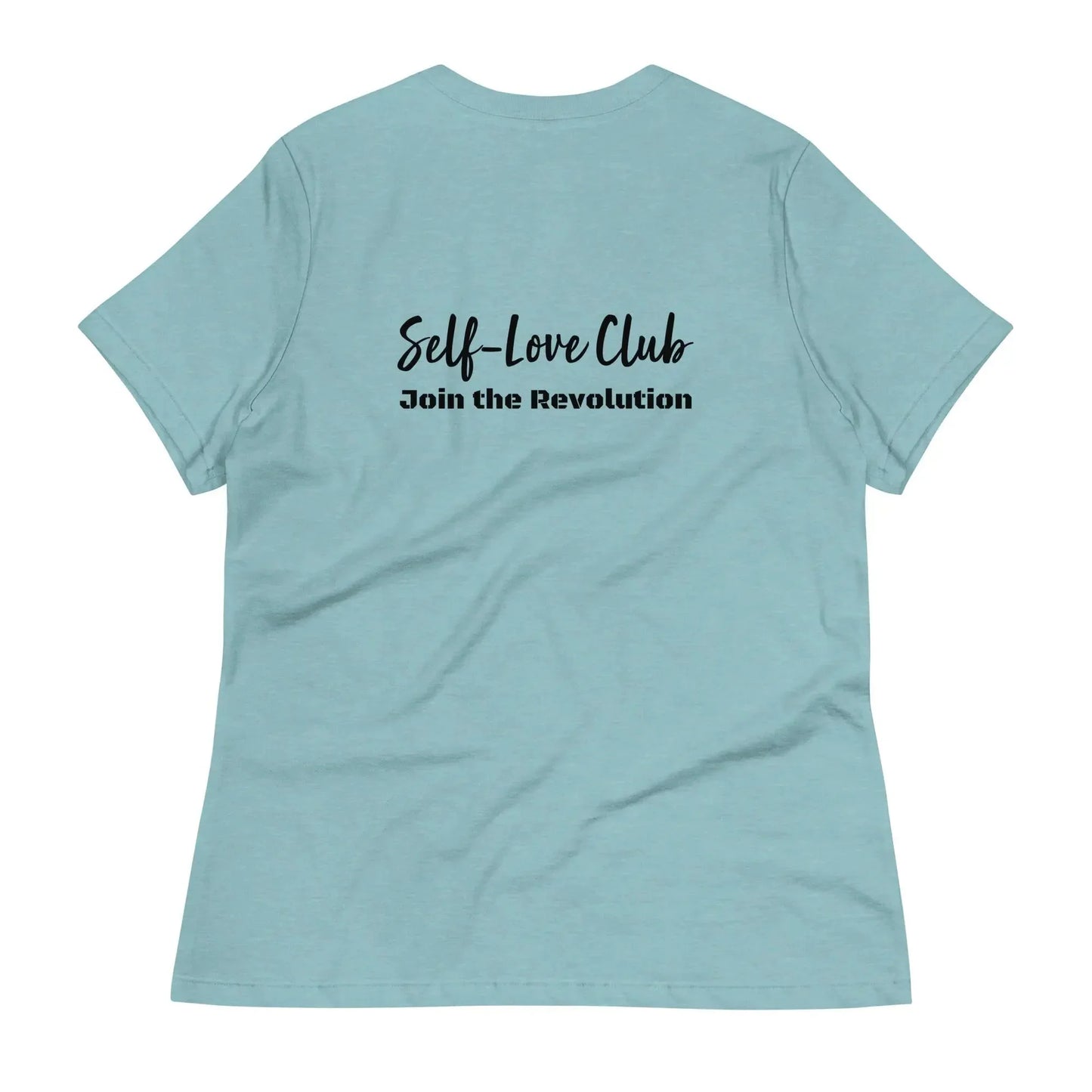 Women's relaxed t-shirt Self Love Warrior - LiberTees for All